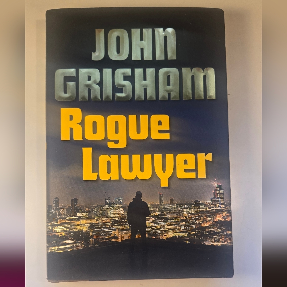 Rogue Lawyer by John Grisham